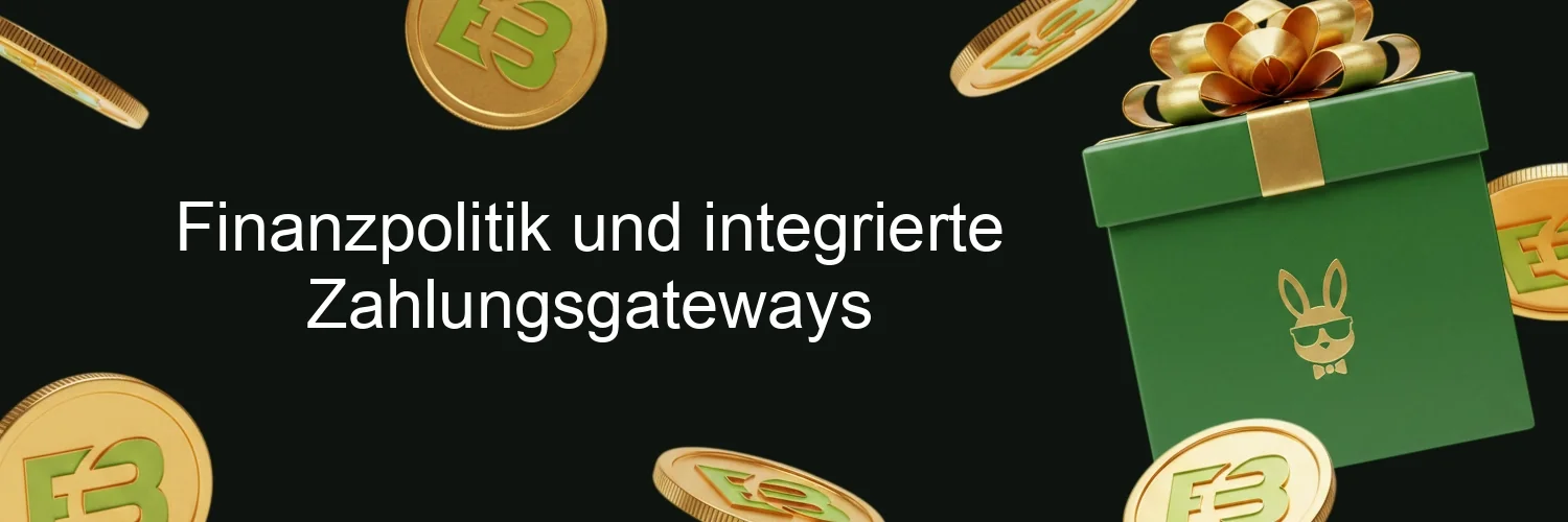 Finanzpolitik und integrierte Zahlungsgateways Finanzpolitik und integrierte Zahlungsgateways